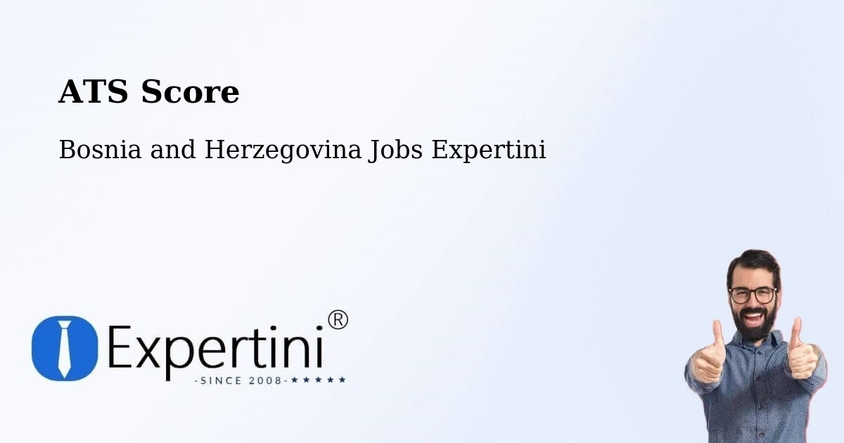 Resume ATS Score & Job Description Match Tool – Goražde - Bosnia and Herzegovina Jobs Expertini
